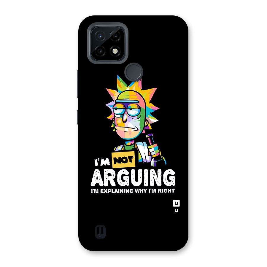 Not Arguing Explaining Back Case for Realme C21