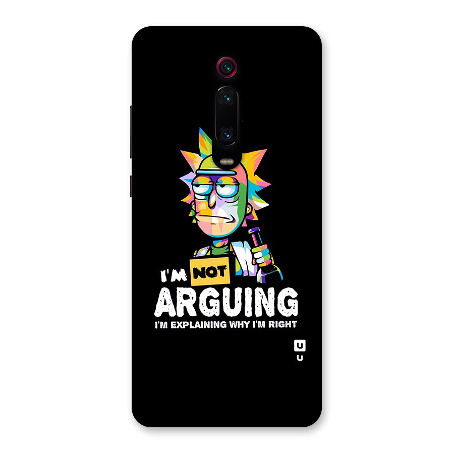 Not Arguing Explaining Back Case for Redmi K20 Pro