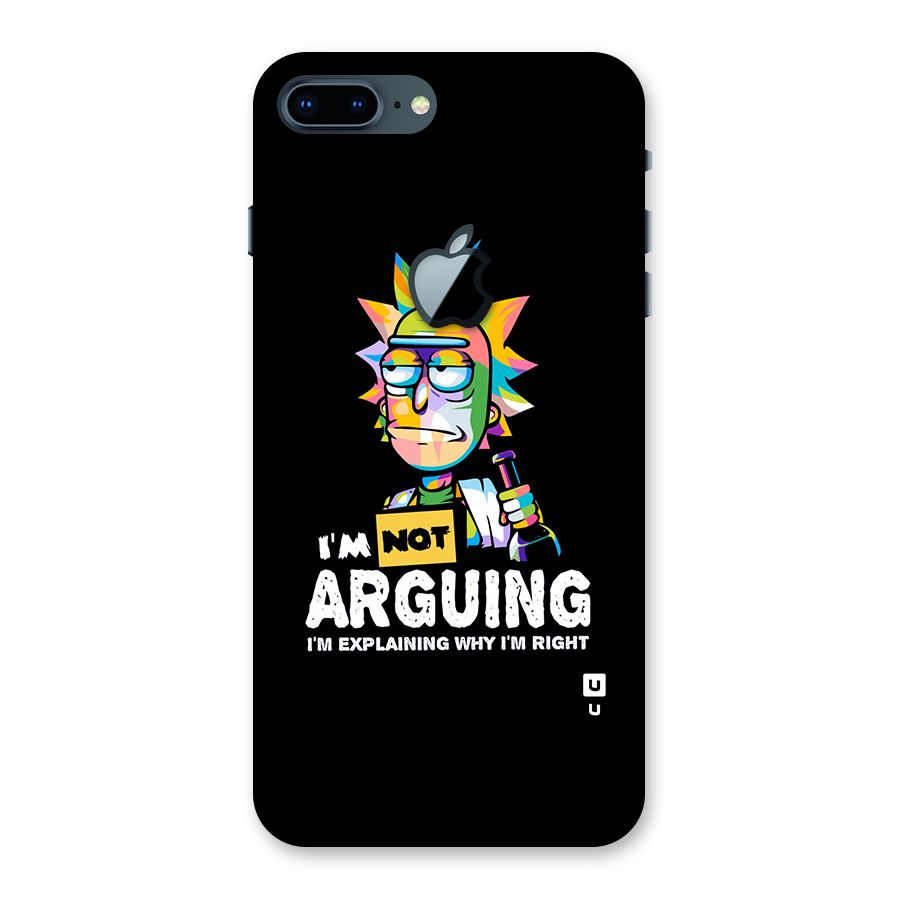 Not Arguing Explaining Back Case for iPhone 7 Plus Apple Cut