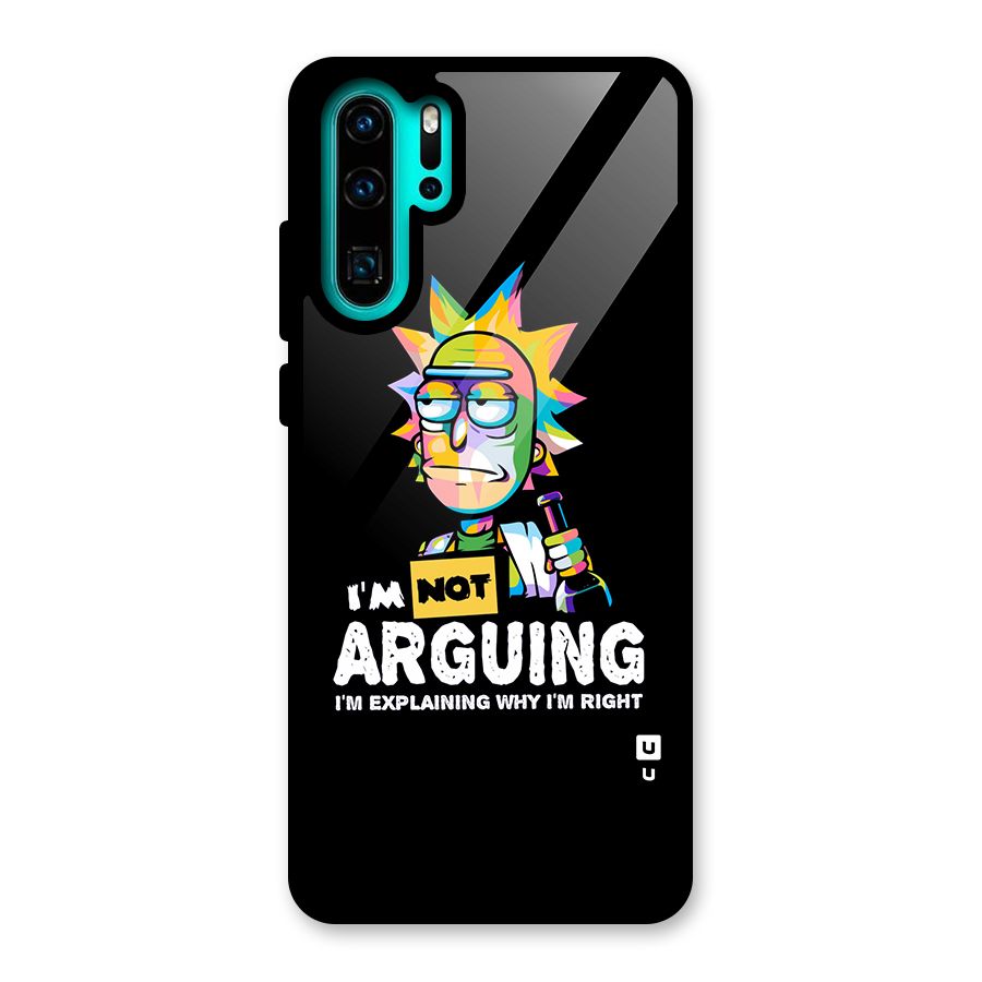 Not Arguing Explaining Glass Back Case for Huawei P30 Pro