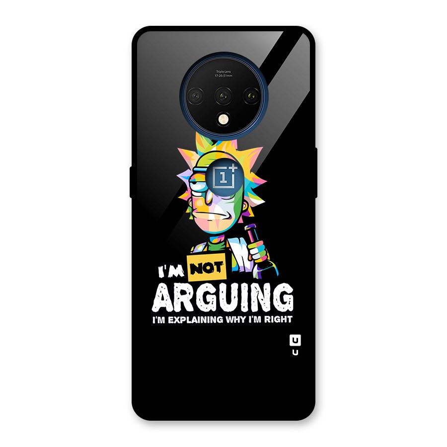 Not Arguing Explaining Glass Back Case for OnePlus 7T