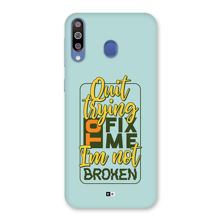 Not Broken Back Case for Galaxy M30