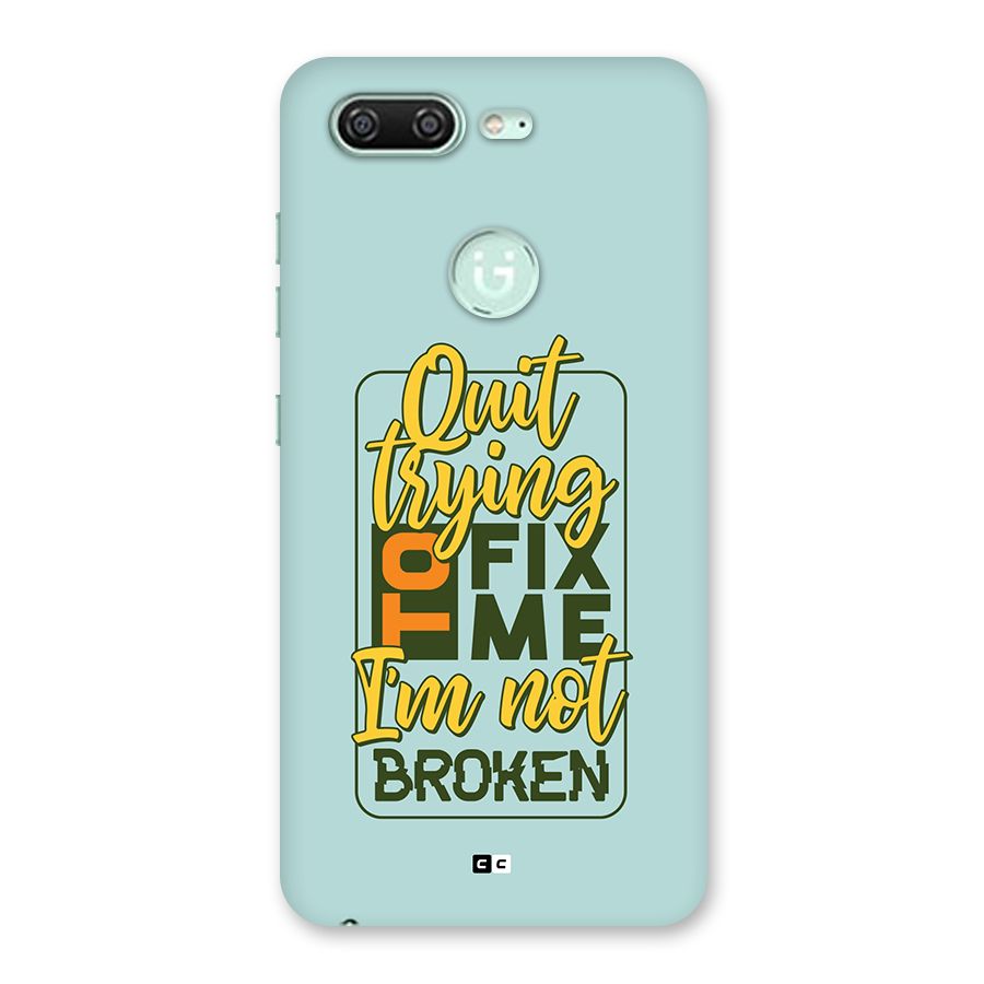 Not Broken Back Case for Gionee S10