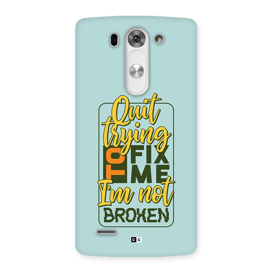Not Broken Back Case for LG G3 Beat