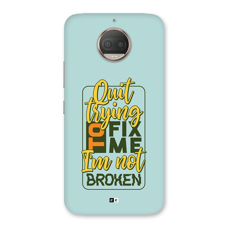 Not Broken Back Case for Moto G5s Plus
