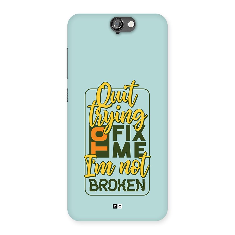 Not Broken Back Case for One A9