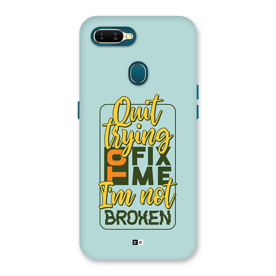 Not Broken Back Case for Oppo A12s