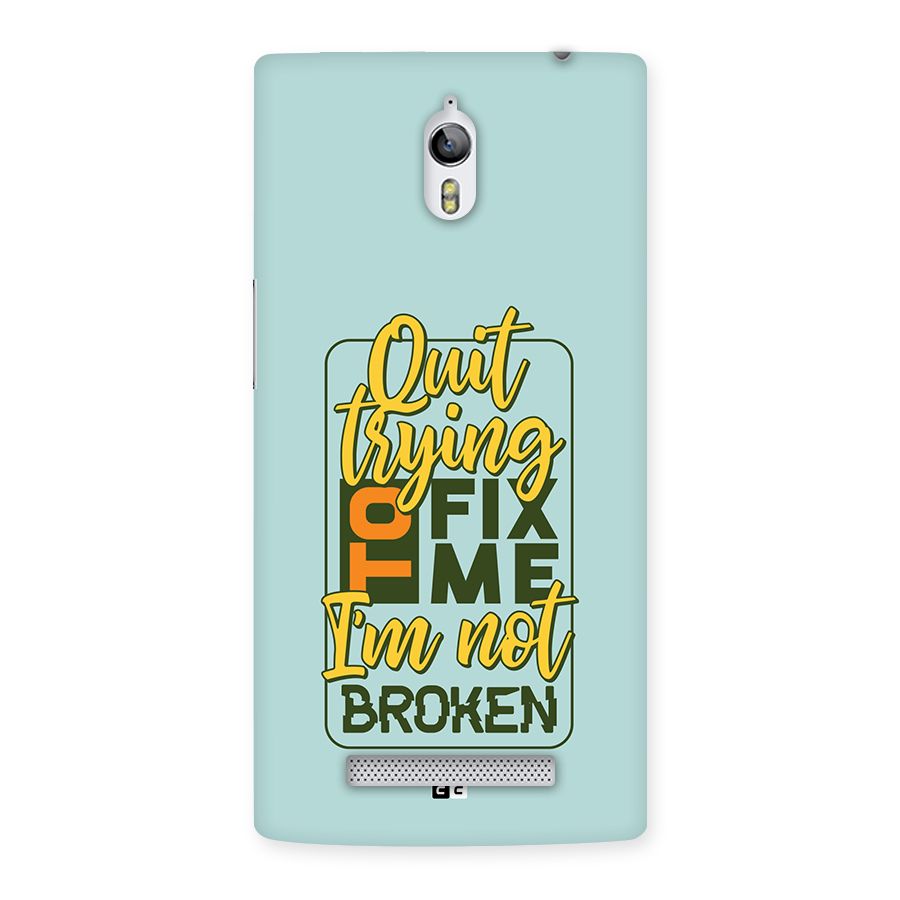 Not Broken Back Case for Oppo Find 7
