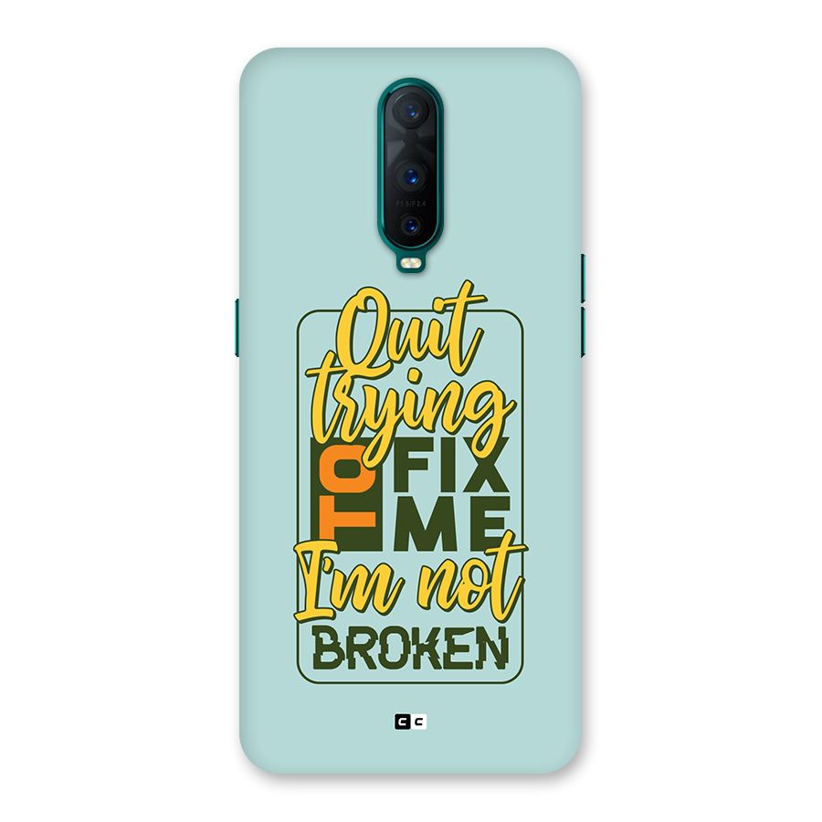 Not Broken Back Case for Oppo R17 Pro