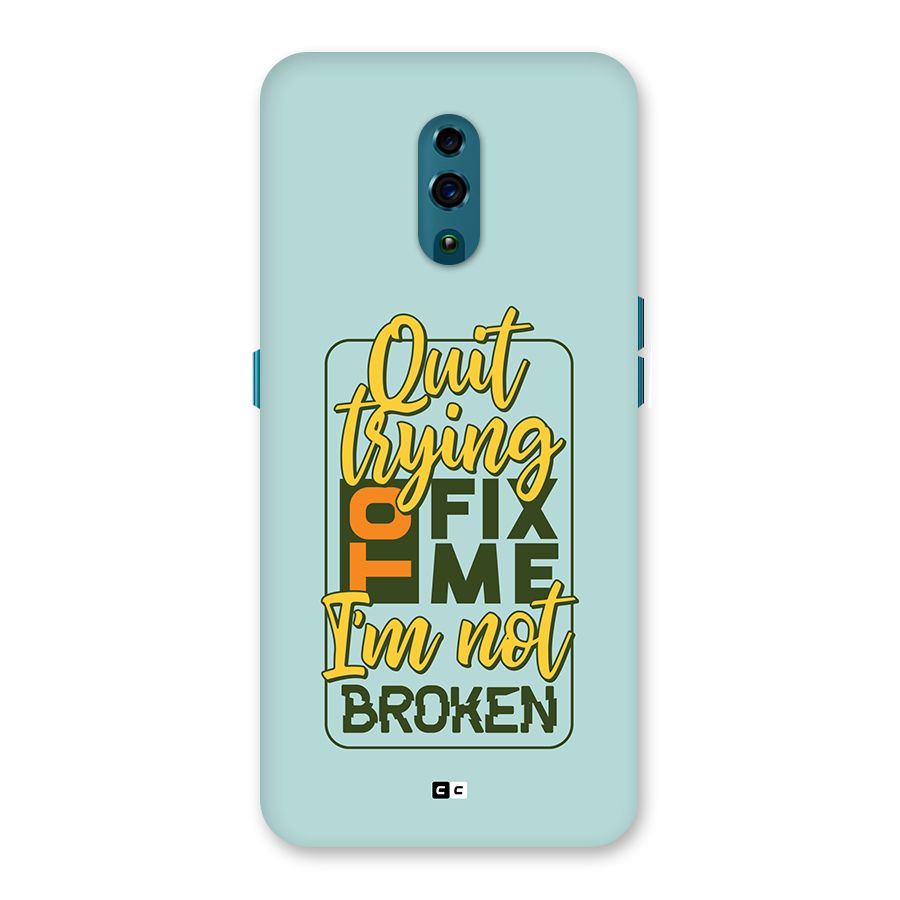Not Broken Back Case for Oppo Reno