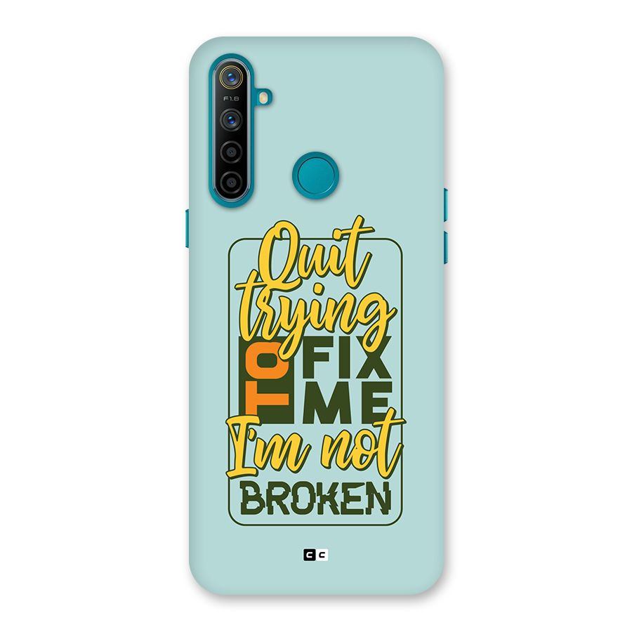Not Broken Back Case for Realme 5i