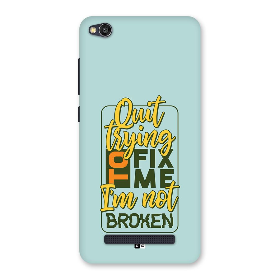 Not Broken Back Case for Redmi 4A