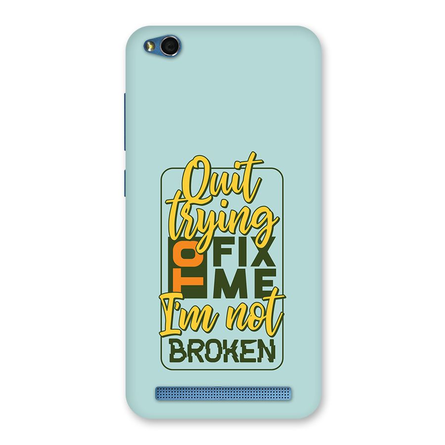 Not Broken Back Case for Redmi 5A