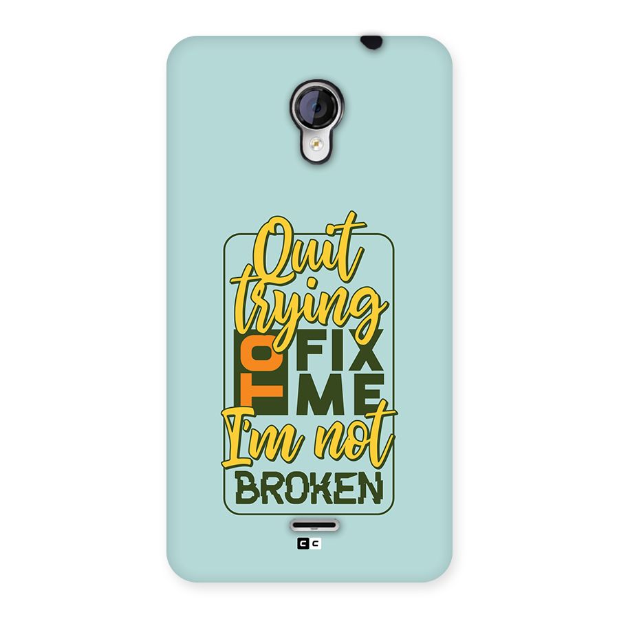 Not Broken Back Case for Unite 2 A106