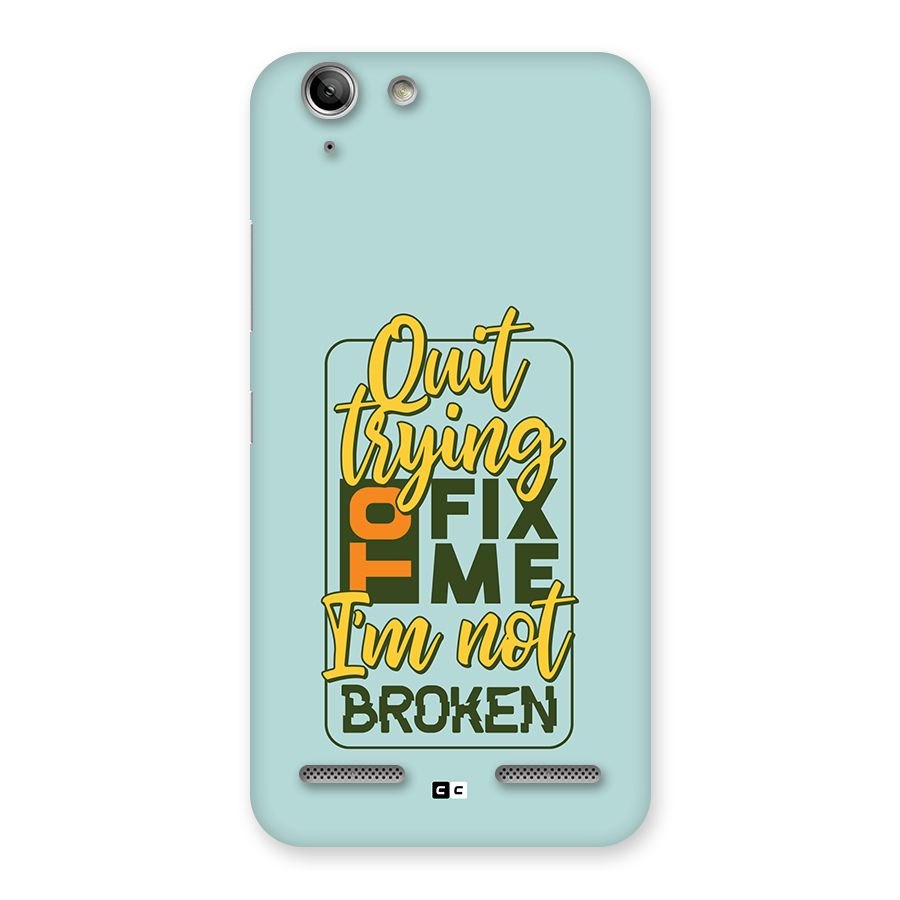 Not Broken Back Case for Vibe K5 Plus