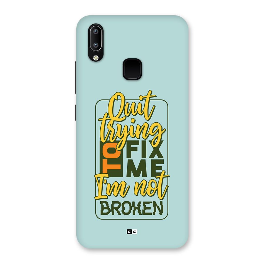 Not Broken Back Case for Vivo Y95