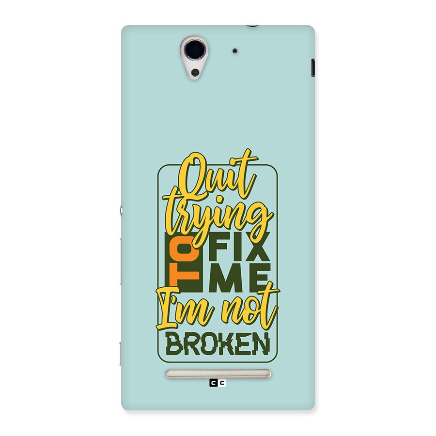 Not Broken Back Case for Xperia C3