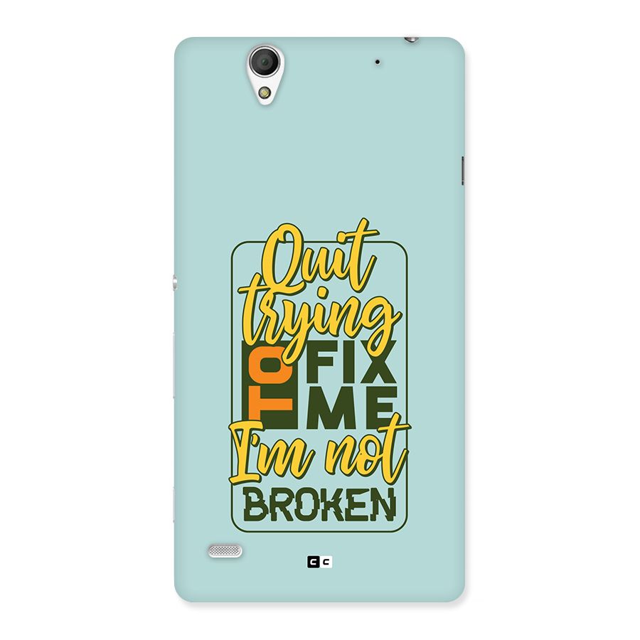 Not Broken Back Case for Xperia C4