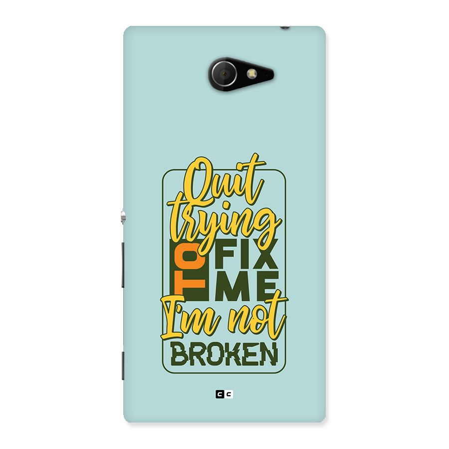 Not Broken Back Case for Xperia M2
