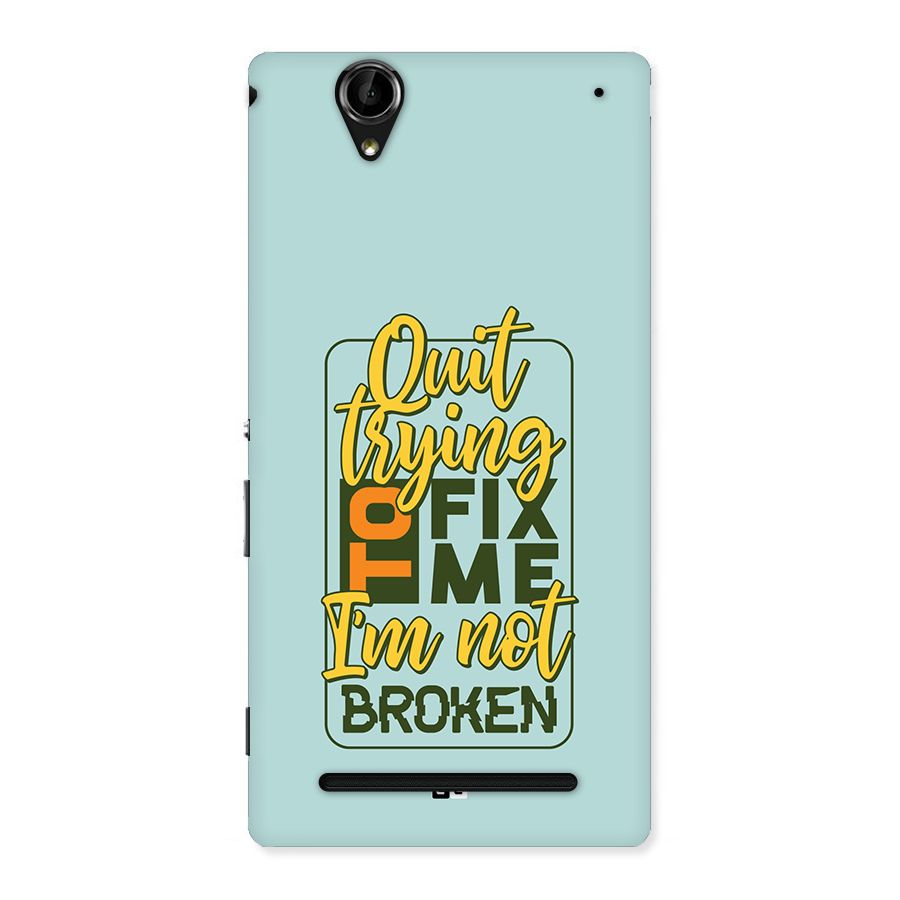 Not Broken Back Case for Xperia T2
