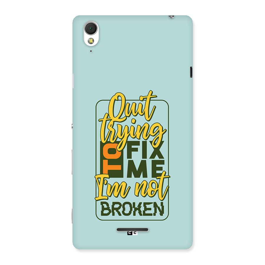 Not Broken Back Case for Xperia T3
