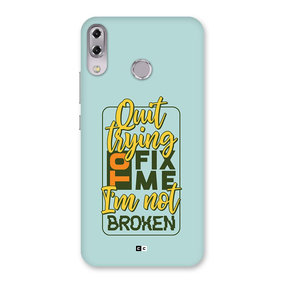 Not Broken Back Case for Zenfone 5Z