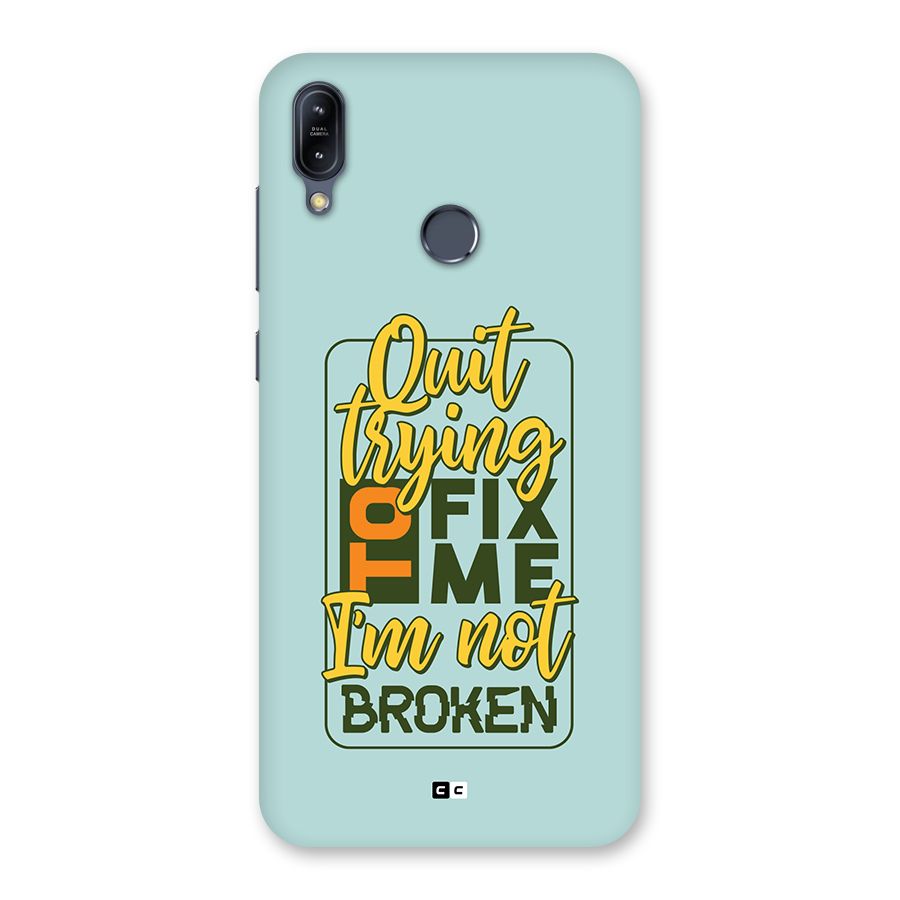 Not Broken Back Case for Zenfone Max M2