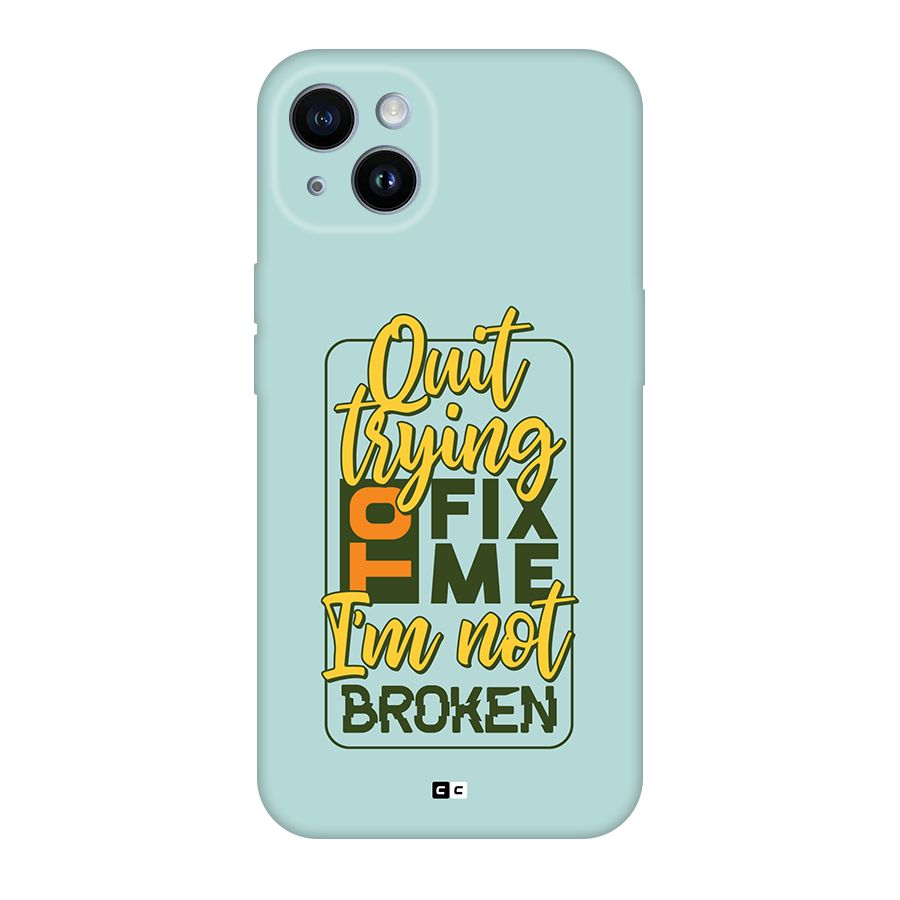 Not Broken Back Case for iPhone 14
