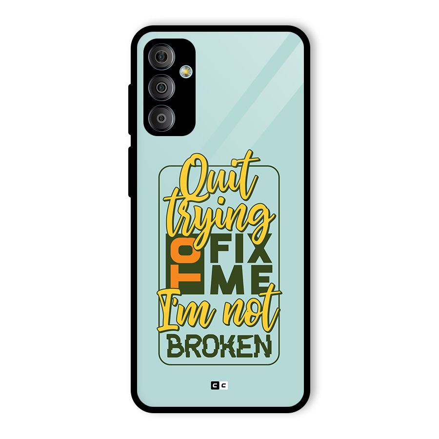 Not Broken Glass Back Case for Galaxy F23