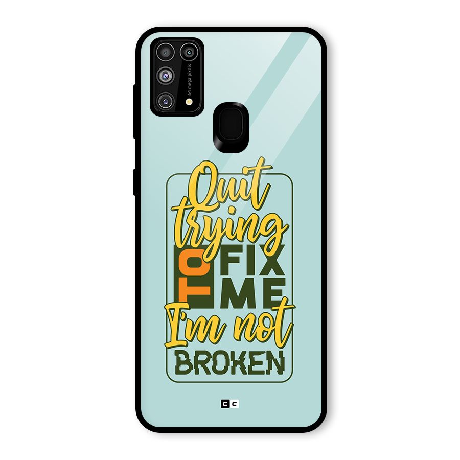 Not Broken Glass Back Case for Galaxy M31
