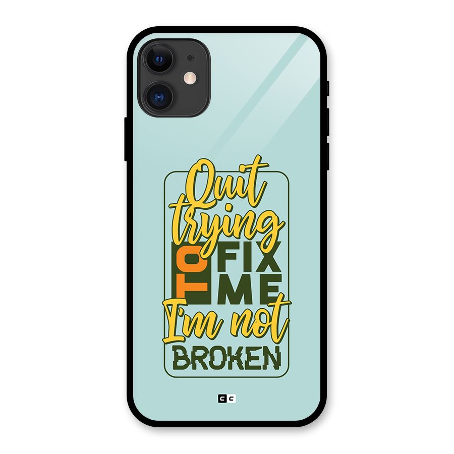 Not Broken Glass Back Case for iPhone 11