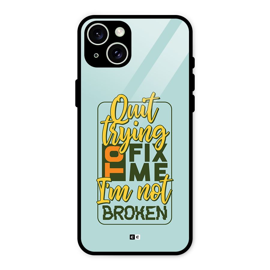 Not Broken Glass Back Case for iPhone 15 Plus
