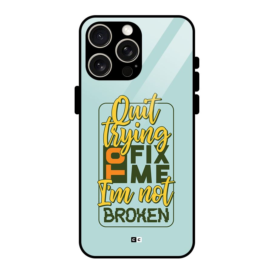 Not Broken Glass Back Case for iPhone 15 Pro Max
