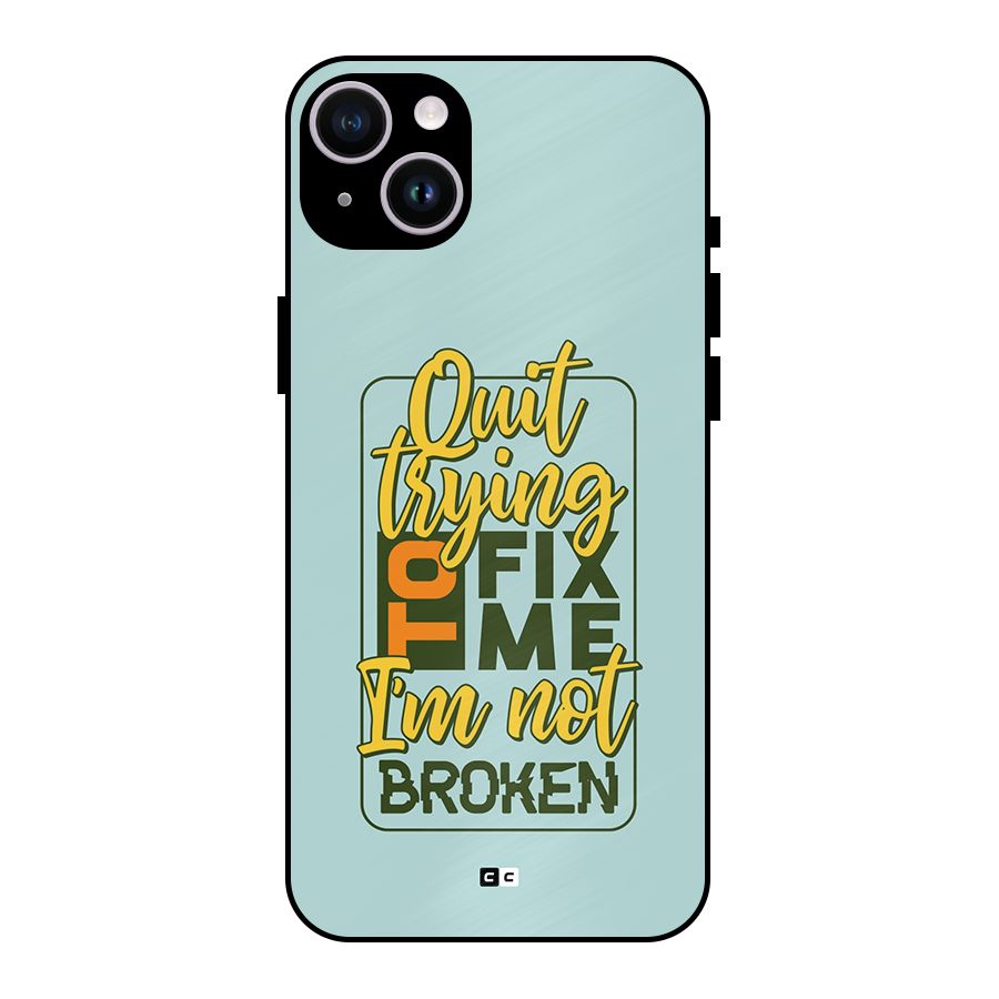 Not Broken Metal Back Case for iPhone 14 Plus