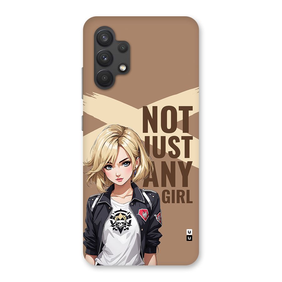 Not Just Any Back Case for Galaxy A32