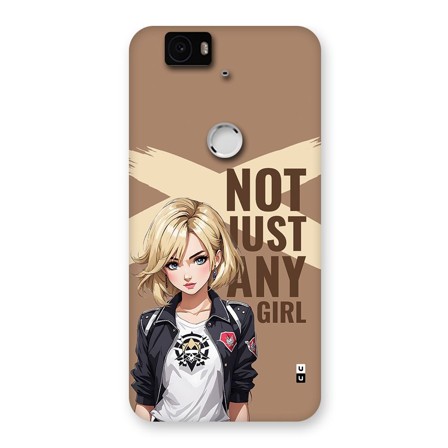 Not Just Any Back Case for Google Nexus 6P