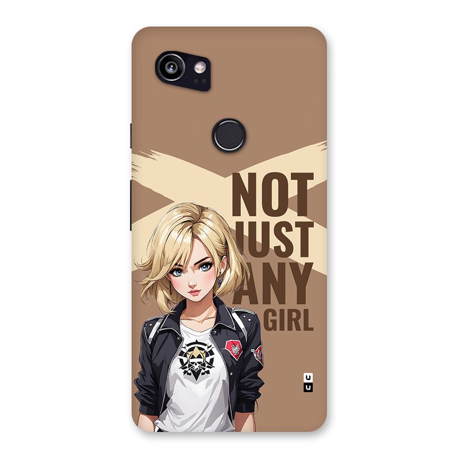 Not Just Any Back Case for Google Pixel 2 XL