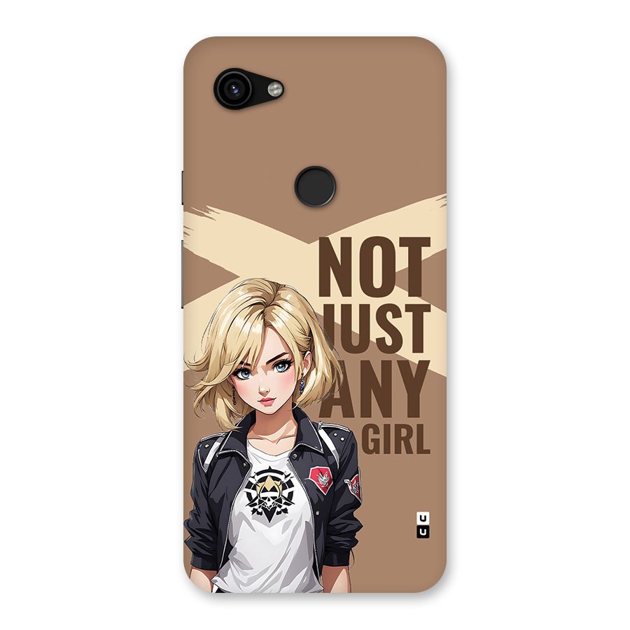 Not Just Any Back Case for Google Pixel 3a XL