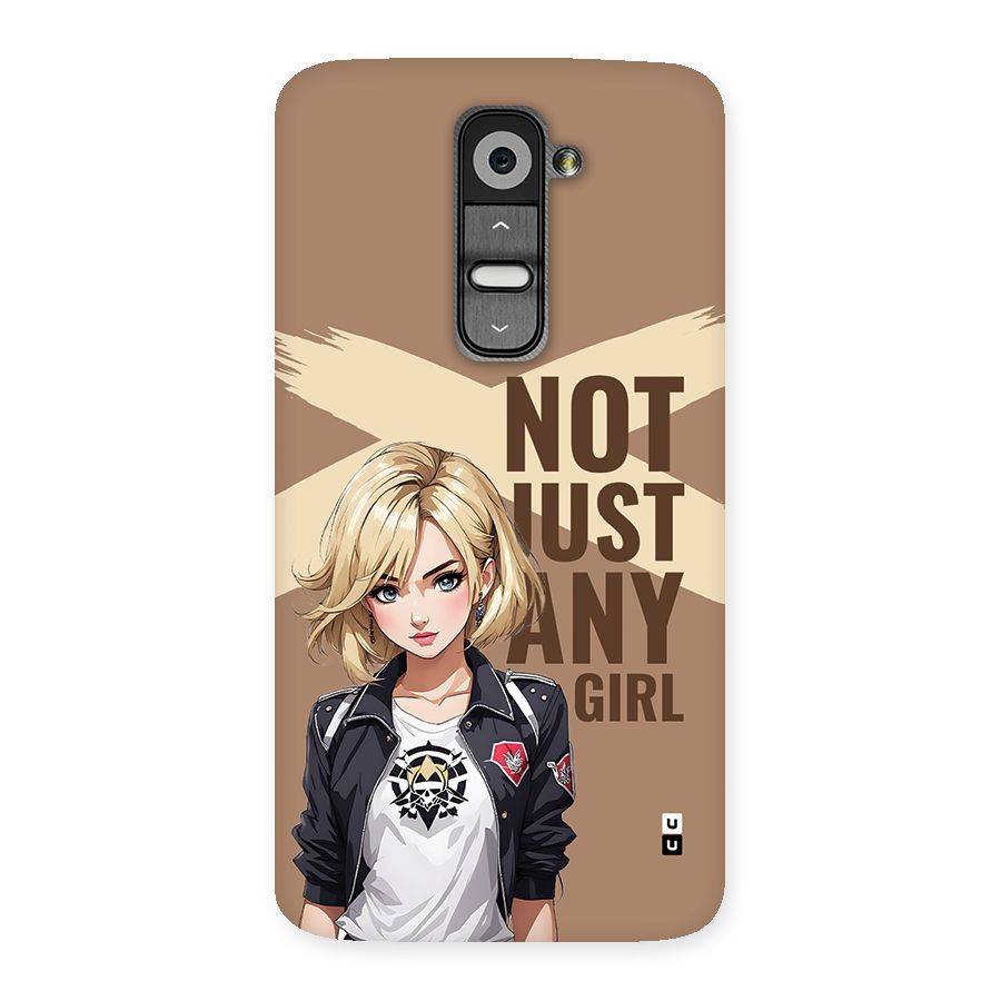 Not Just Any Back Case for LG G2