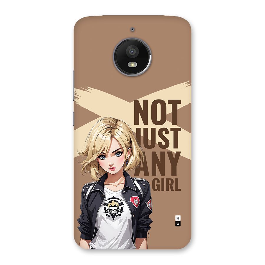 Not Just Any Back Case for Moto E4 Plus