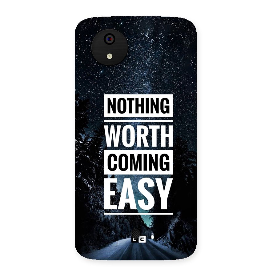 Nothing Worth Easy Back Case for Canvas A1  AQ4501