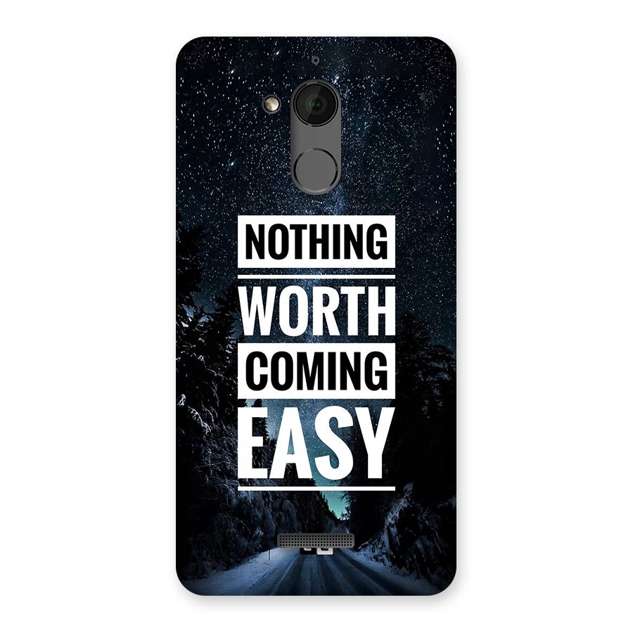 Nothing Worth Easy Back Case for Coolpad Note 5