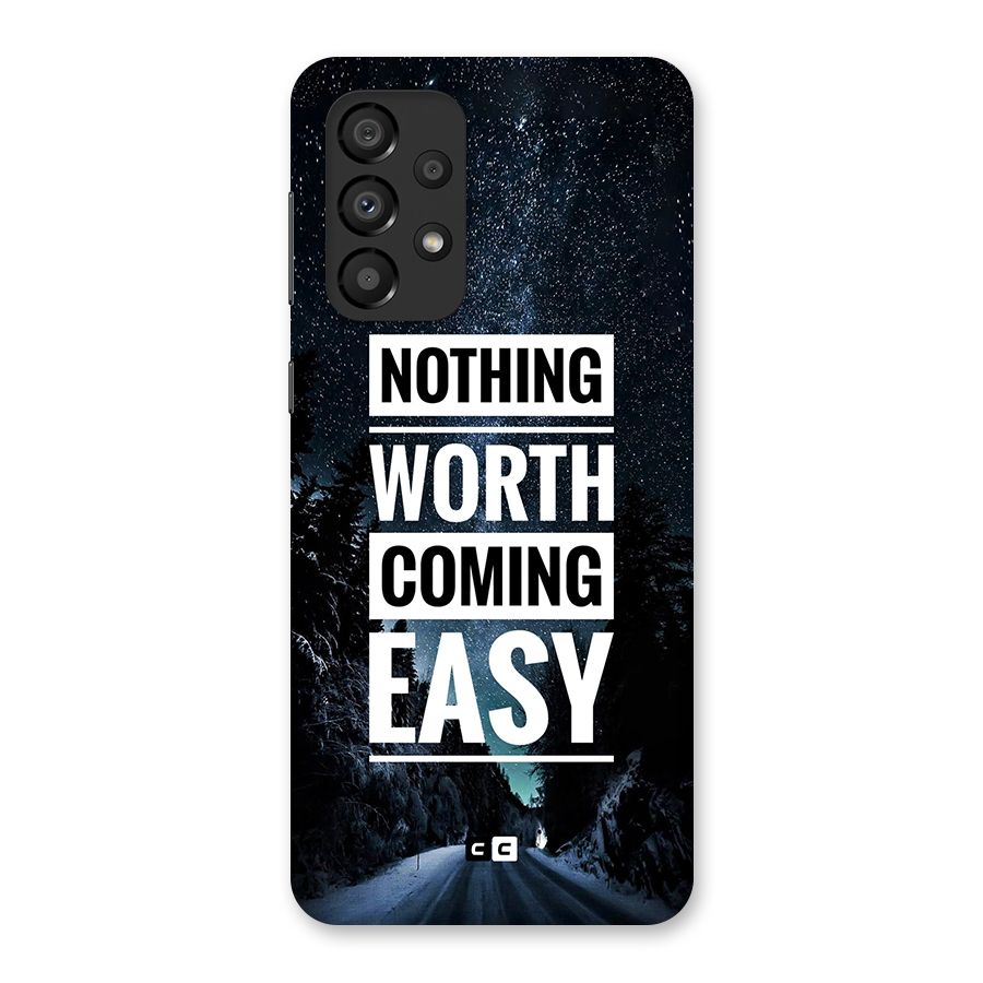 Nothing Worth Easy Back Case for Galaxy A33 5G