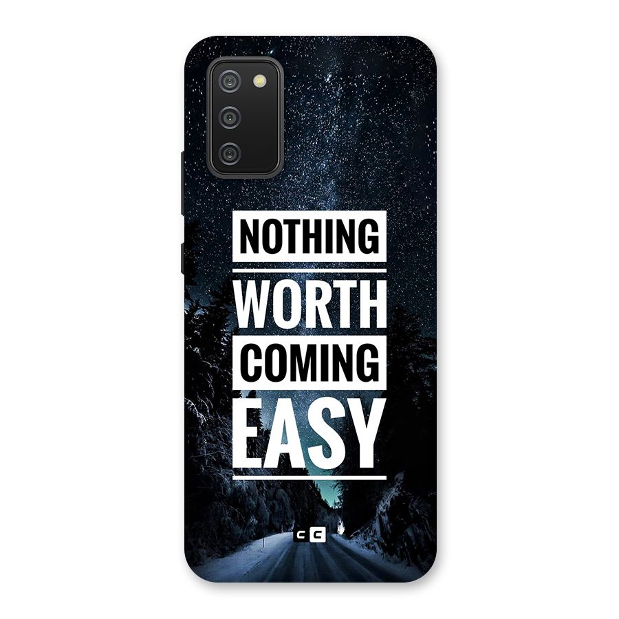 Nothing Worth Easy Back Case for Galaxy F02s