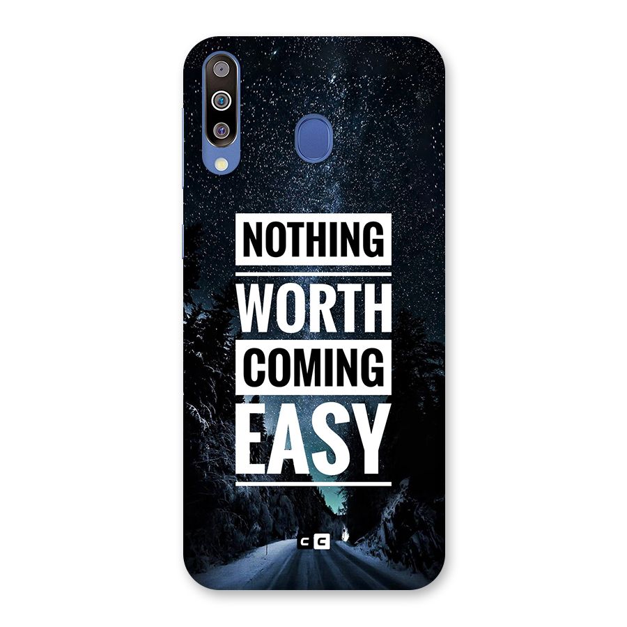 Nothing Worth Easy Back Case for Galaxy M30