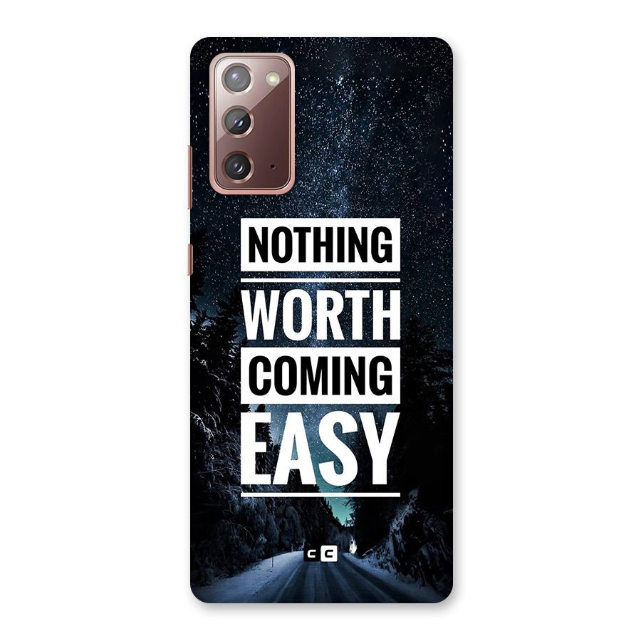 Nothing Worth Easy Back Case for Galaxy Note 20
