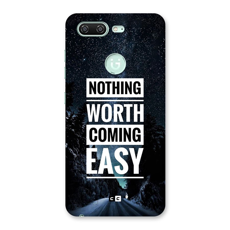 Nothing Worth Easy Back Case for Gionee S10