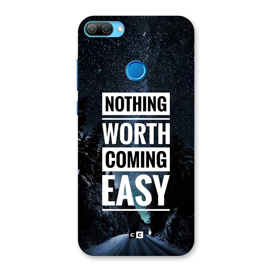 Nothing Worth Easy Back Case for Honor 9N