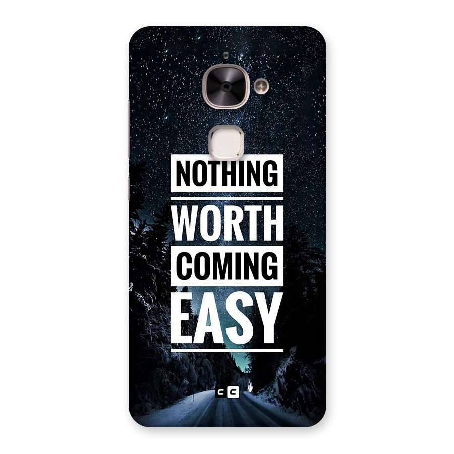 Nothing Worth Easy Back Case for Le 2