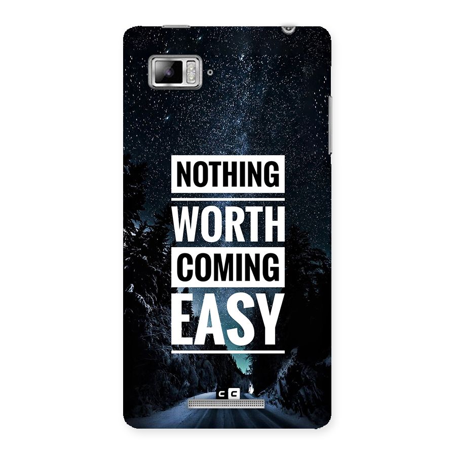 Nothing Worth Easy Back Case for Lenovo Vibe Z K910